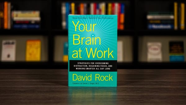 《Your Brain at Work》